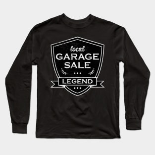 Garage Sale Legend Logo Long Sleeve T-Shirt